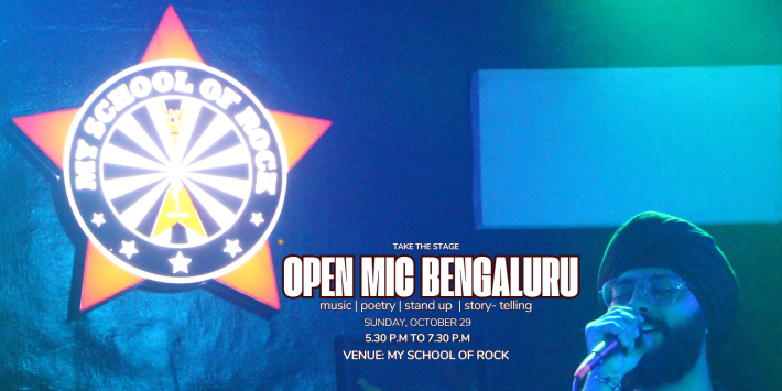 Open Mic Bengaluru Ed 68 – My School Of Rock