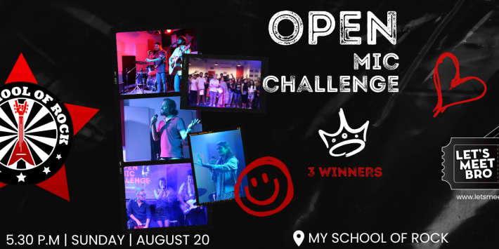 Open Mic Challenge 59 – My School Of Rock